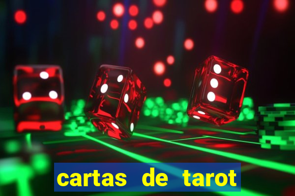 cartas de tarot gratis futuro inmediato